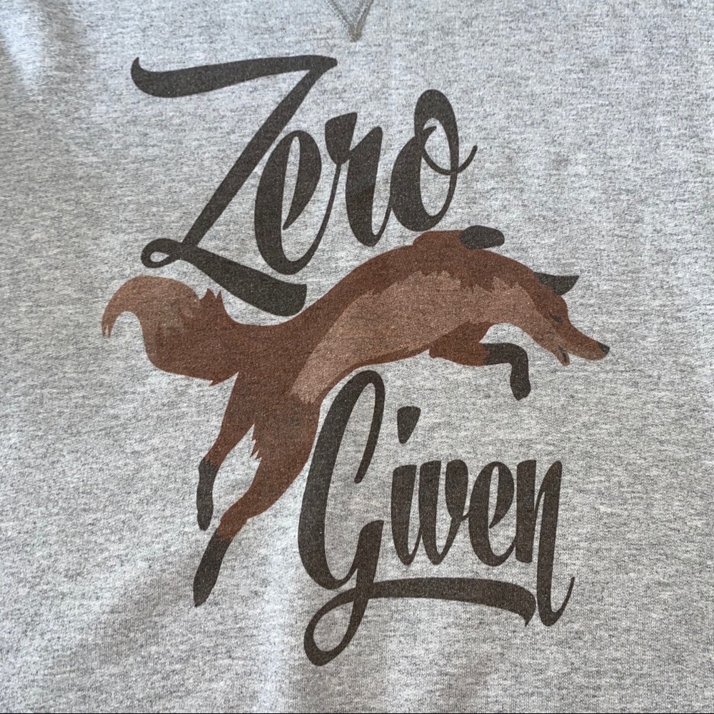 Zero Fox Given Sweatshirt Gray Pullover F*cks Top - Picture 2 of 5
